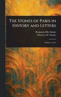 bokomslag Stones of Paris in History and Letters