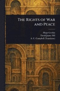 bokomslag Rights of War and Peace