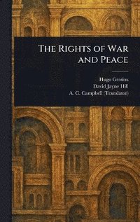 bokomslag Rights of War and Peace