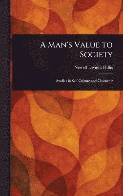 bokomslag Man's Value to Society