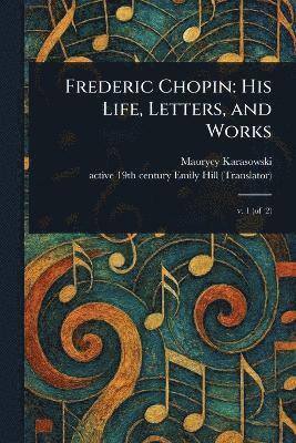 bokomslag Frederic Chopin