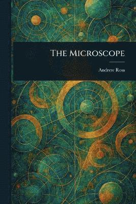 bokomslag The Microscope