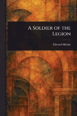 Soldier of the Legion 1