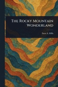 bokomslag Rocky Mountain Wonderland