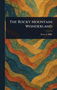 bokomslag Rocky Mountain Wonderland