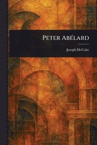 bokomslag Peter Abélard