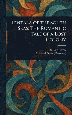 bokomslag Lentala of the South Seas