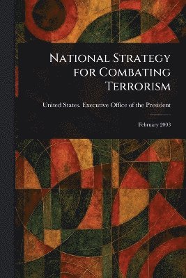 bokomslag National Strategy for Combating Terrorism