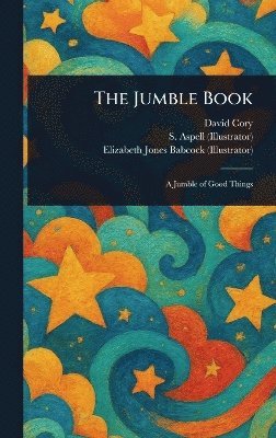 David Cory, S Aspell, Elizabeth Jones Babcock - Jumble Book, Inbunden