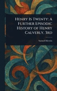 bokomslag Henry Is Twenty