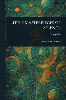 bokomslag Little Masterpieces of Science