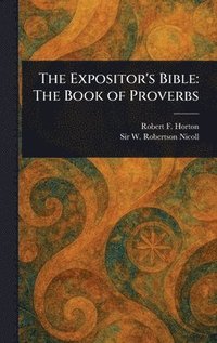 bokomslag The Expositor's Bible