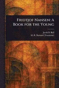 bokomslag Fridtjof Nansen