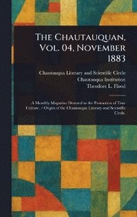 bokomslag Chautauquan, Vol. 04, November 1883