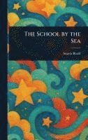 bokomslag School by the Sea