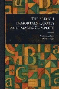 bokomslag French Immortals