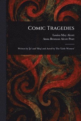 bokomslag Comic Tragedies