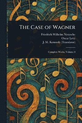 bokomslag Case of Wagner