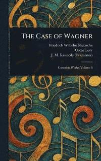 bokomslag Case of Wagner