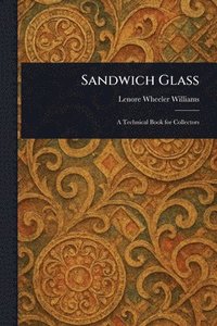 bokomslag Sandwich Glass