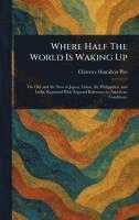 Where Half The World Is Waking Up 1