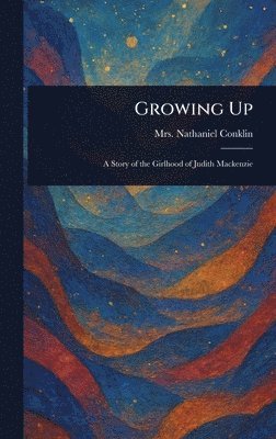 Growing Up 1