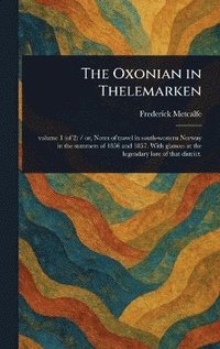 bokomslag Oxonian in Thelemarken