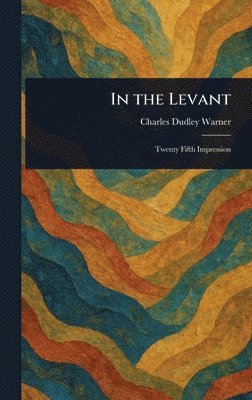 bokomslag In the Levant