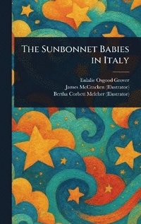 bokomslag Sunbonnet Babies in Italy