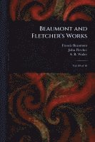 Beaumont and Fletcher's Works 1