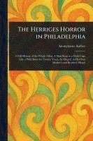 bokomslag Herriges Horror in Philadelphia