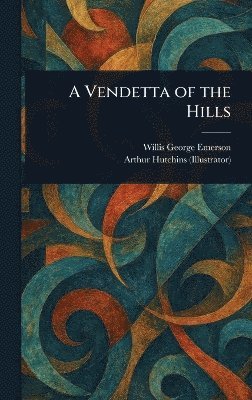 bokomslag Vendetta of the Hills