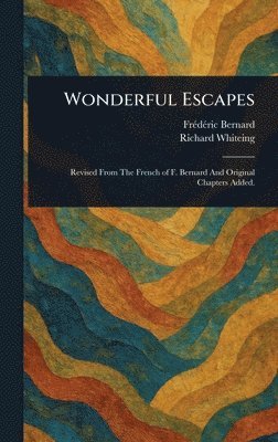 bokomslag Wonderful Escapes