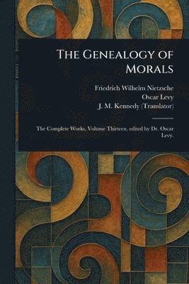 Genealogy of Morals 1