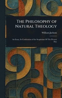 bokomslag Philosophy of Natural Theology