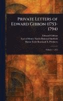 bokomslag Private Letters of Edward Gibbon (1753-1794)
