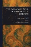 bokomslag The Expositor's Bible