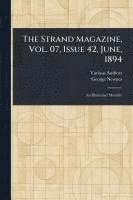 bokomslag The Strand Magazine, Vol. 07, Issue 42, June, 1894