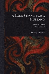 bokomslag Bold Stroke for a Husband