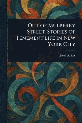 bokomslag Out of Mulberry Street