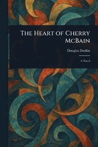 bokomslag Heart of Cherry McBain
