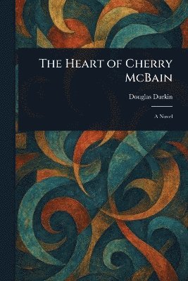 bokomslag Heart of Cherry McBain