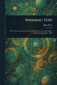 bokomslag Spinning Tops
