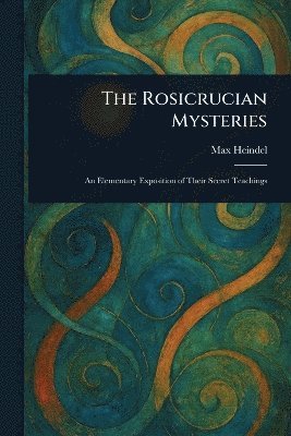 Rosicrucian Mysteries 1