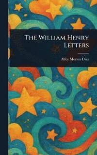bokomslag William Henry Letters