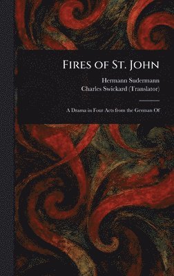 bokomslag Fires of St. John
