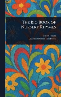 bokomslag Big Book of Nursery Rhymes