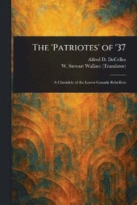 bokomslag 'Patriotes' of '37