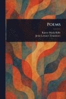 Rainer Maria Rilke, Jessie Lemont - Poems, Häftad