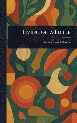 Living on a Little 1